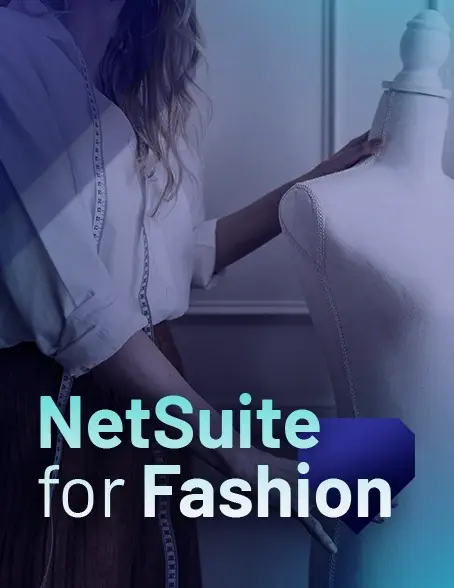 NetSuite for Fashion