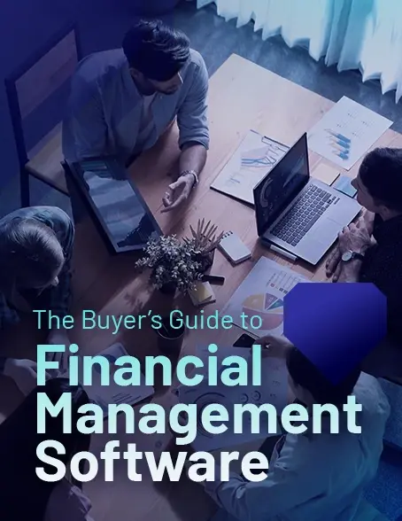 The Buyer’s Guide to Financial Management Software